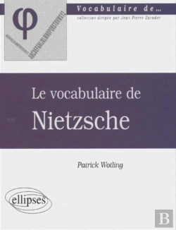 Bertrand.pt - Le Vocabulaire De Nietzsche