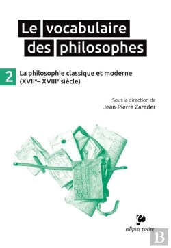 Bertrand.pt - Le Vocabulaire Des Philosophes - La Philosophie Classique Et Moderne (Xviie- Xviiie Siècle)