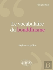 Le Vocabulaire Du Bouddhisme