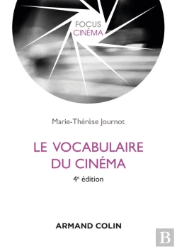 Bertrand.pt - Le Vocabulaire Du Cinéma (4e Édition)