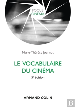 Bertrand.pt - Le Vocabulaire Du Cinéma (5e Édition)