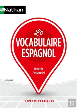 Bertrand.pt - Le Vocabulaire Espagnol