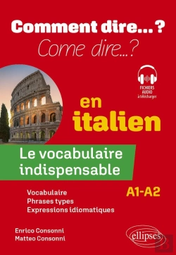 Bertrand.pt - Le Vocabulaire Indispensable En Italien : A1-A2