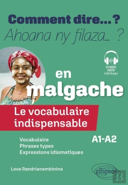 Bertrand.pt - Le Vocabulaire Indispensable En Malgache : A1-A2