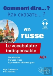 Le Vocabulaire Indispensable En Russe : A2+