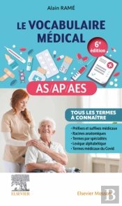 Le Vocabulaire Medical Des As/Ap/Aes