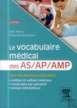 Bertrand.pt - Le Vocabulaire Médical Des As/Ap/Amp (3e Édition)