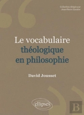 Le Vocabulaire Théologique En Philosophie