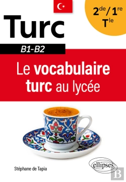 Bertrand.pt - Le Vocabulaire Turc Au Lycée