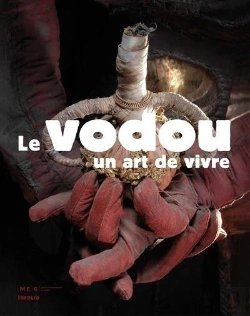Bertrand.pt - Le Vodou, Un Art De Vivre