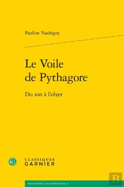 Bertrand.pt - Le Voile De Pythagore : Du Son À L'Objet