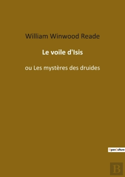 Bertrand.pt - Le Voile D'Isis : Ou Les Mystères Des Druides
