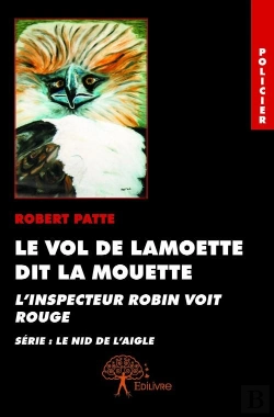 Bertrand.pt - Le Vol De Lamoette Dit La Mouette