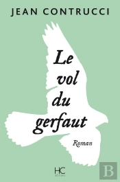 Le Vol Du Gerfaut