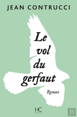 Bertrand.pt - Le Vol Du Gerfaut