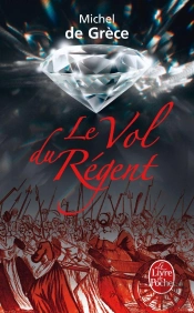 Le Vol Du Régent
