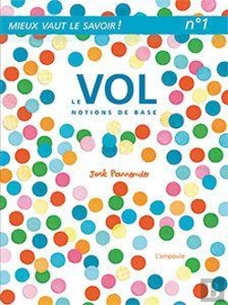 Bertrand.pt - Le Vol : Notions De Base