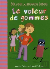 Le Voleur De Gommes