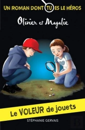 Le Voleur De Jouets . Un Roman Dont Tu Es Le Heros