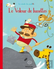 Le Voleur De Lunettes