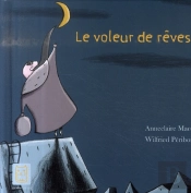 Le Voleur De Rêves