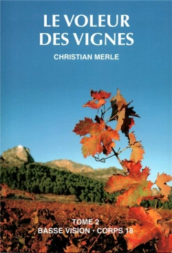 Bertrand.pt - Le Voleur Des Vignes T2