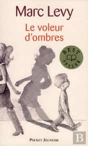 Le Voleur D'Ombres