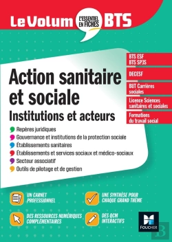 Bertrand.pt - Le Volum' : Action Sanitaire Et Sociale : Institutions Et Acteurs ; Bts (6e Édition)