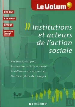 Bertrand.pt - Le Volum'Institutions Et Acteurs De L'Action Sociale