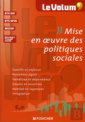 Le Volum'La Mise En Oeuvre Des Politiques Sociales