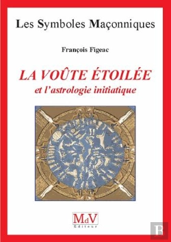 Bertrand.pt - Le Voute Etoilee Et L'Astrologie Initiatique