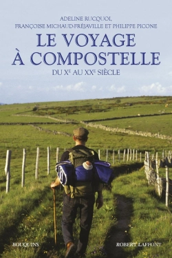 Bertrand.pt - Le Voyage À Compostelle