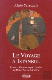 Le Voyage A Istanbul