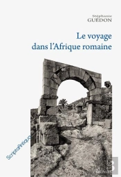 Le Voyage Dans L'Afrique Romaine