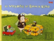 Le Voyage De Bam Et Kero