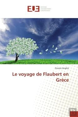 Bertrand.pt - Le Voyage De Flaubert En Grece