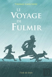 Le Voyage De Fulmir