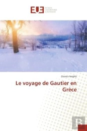 Le Voyage De Gautier En Grece