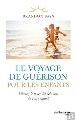 Bertrand.pt - Le Voyage De Guerison Pour Les Enfants