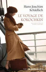 Le Voyage De Kokochkin