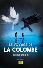 Le Voyage De La Colombe
