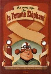 Le Voyage De La Femme Éléphant