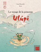Le Voyage De La Princesse Ulupi