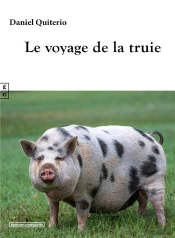 Le Voyage De La Truie