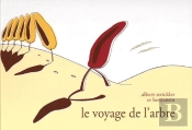 Le Voyage De L'Arbre