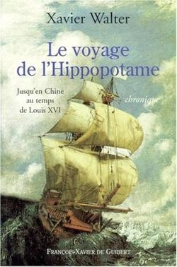 Bertrand.pt - Le Voyage De L'Hippopotame : Jusqu'En Chine Au Temps De Louis Xvi