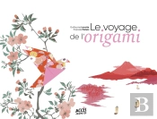 Le Voyage De L'Origami