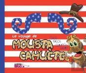 Le Voyage De Moustacahuète