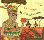 Le Voyage De M'Toto Lunettes