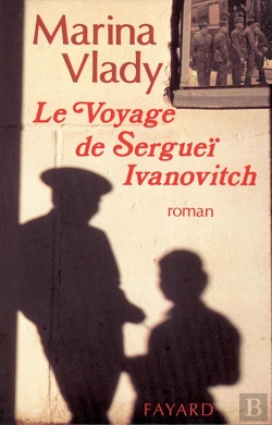 Bertrand.pt - Le Voyage De Sergueï Ivanovitch